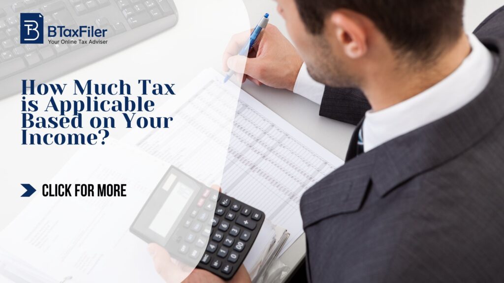 How Much Tax is Applicable